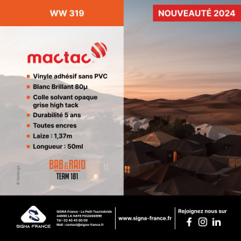 Nouveauté chez SIGNA France : Vinyle adhésif Mactac WW 319 !